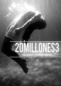 Descargar 20millones3 pdf, epub, ebook