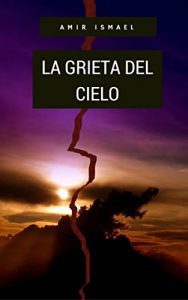 Descargar La grieta del cielo pdf, epub, ebook