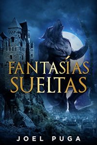 Descargar Fantasías Sueltas pdf, epub, ebook