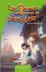 Descargar Los trenes no paran en plenilunio (Colección Gusano de luz) pdf, epub, ebook