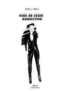 Descargar Ojos de cesio radioactivo pdf, epub, ebook