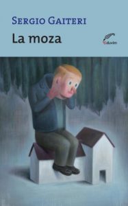 Descargar La moza (Temporal – Narrativa del bicentenario) pdf, epub, ebook