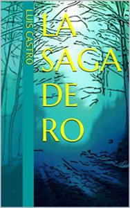 Descargar La Saga de Ro pdf, epub, ebook