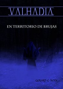 Descargar En Territorio de Brujas Vol. 2 (VALHADIA) pdf, epub, ebook
