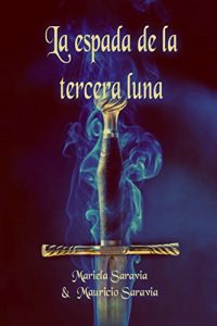 Descargar La espada de la tercera luna (Tres Lunas nº 3) pdf, epub, ebook