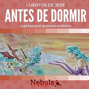 Descargar Antes de dormir (Cuentos de Jesé nº 1) pdf, epub, ebook