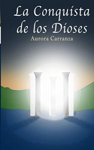 Descargar La Conquista de los Dioses: La Búsqueda pdf, epub, ebook