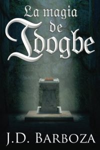 Descargar La magia de Idogbe (Viride nº 1) pdf, epub, ebook