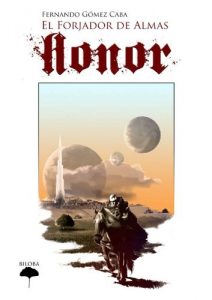 Descargar El Forjador de Almas: Honor pdf, epub, ebook