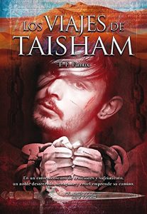 Descargar Los Viajes de Taisham (Cronicas Aivanek nº 1) pdf, epub, ebook