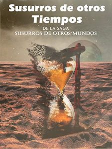 Descargar Susurros de otros Tiempos pdf, epub, ebook