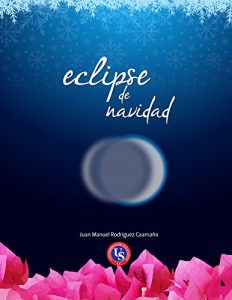 Descargar Eclipse de Navidad pdf, epub, ebook
