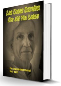 Descargar Las Cosas Extrañas De Mi Tia Luisa No. 1 (01) pdf, epub, ebook