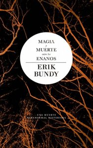 Descargar Magia y muerte entre los enanos pdf, epub, ebook
