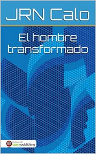 Descargar El hombre transformado pdf, epub, ebook