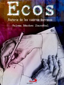Descargar Ecos. Historia de los cuentos borrosos (Narrativa juvenil) pdf, epub, ebook