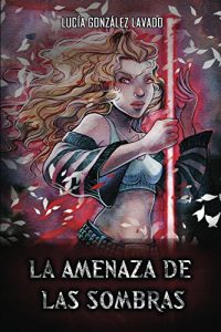 Descargar Amenaza de las sombras (Maldicion nº 2) pdf, epub, ebook