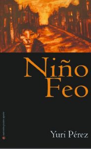 Descargar Niño Feo pdf, epub, ebook