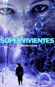 Descargar Supervivientes (Trilogía El mundo en ruinas) pdf, epub, ebook