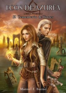 Descargar El Cementerio de Torres (Ecos de Azurëa nº 1) pdf, epub, ebook
