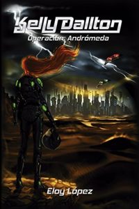 Descargar Kelly Dallton Operación: Andrómeda pdf, epub, ebook