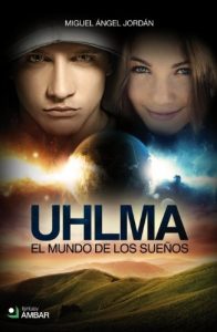 Descargar UHLMA: EL MUNDO DE LOS SUEÑOS pdf, epub, ebook