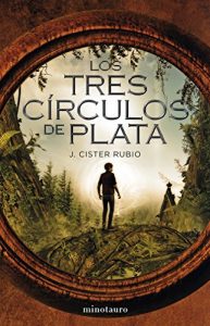 Descargar Los tres círculos de plata pdf, epub, ebook