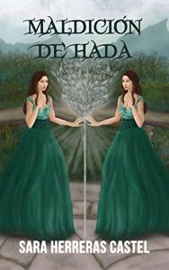 Descargar Maldición de hada (Destino de hada nº 2) pdf, epub, ebook