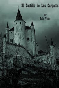 Descargar Castillo de Los Carpatos pdf, epub, ebook