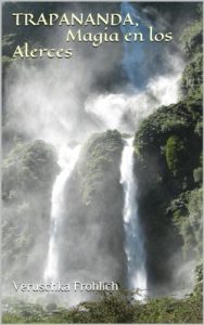 Descargar TRAPANANDA, Magia en los Alerces pdf, epub, ebook