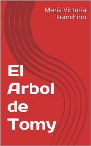 Descargar El Arbol de Tomy pdf, epub, ebook