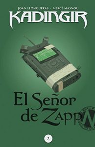 Descargar El señor de Zapp (Kadingir nº 2) pdf, epub, ebook