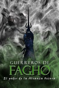 Descargar El poder de la Alianza Oscura: Segunda parte de la saga “Guerreros de Fagho” pdf, epub, ebook