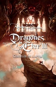 Descargar Círculos de lluvia (Dragones de Éter 3) pdf, epub, ebook