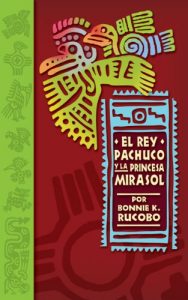 Descargar El Rey Pachuco y la Princesa Mirasol pdf, epub, ebook