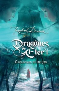 Descargar Cazadores de brujas (Dragones de Éter 1) pdf, epub, ebook