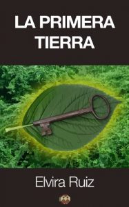 Descargar La Primera Tierra pdf, epub, ebook