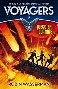 Descargar Juego en llamas (Serie Voyagers 2) pdf, epub, ebook