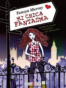 Descargar Mi chica fantasma (Maeva Young) pdf, epub, ebook