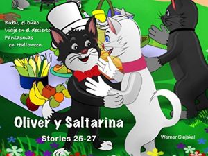 Descargar Oliver y Saltarina, Cuentos 25 al 27 pdf, epub, ebook