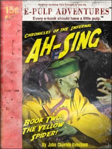 Descargar Ah-Sing Chronicles, Book Two: The Yellow Spider (The pulp classic!) (English Edition) pdf, epub, ebook