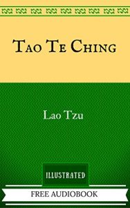 Descargar Tao Te Ching: By Lao Tzu – Illustrated (English Edition) pdf, epub, ebook