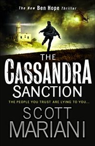 Descargar The Cassandra Sanction: The most controversial action adventure thriller you’ll read this year! (Ben Hope, Book 12) pdf, epub, ebook