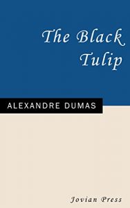 Descargar The Black Tulip (English Edition) pdf, epub, ebook