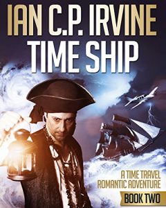 Descargar TIME SHIP (Book Two) – A Time Travel Romantic Adventure (English Edition) pdf, epub, ebook
