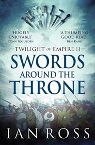 Descargar Swords Around The Throne (Twilight of Empire Book 2) (English Edition) pdf, epub, ebook