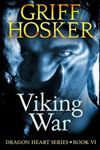 Descargar Viking War (Dragonheart Book 6) (English Edition) pdf, epub, ebook