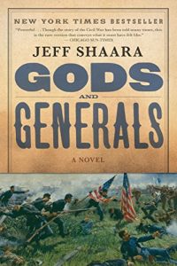 Descargar Gods and Generals: A Novel of the Civil War (The Civil War: 1861-1865) pdf, epub, ebook