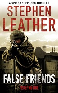 Descargar False Friends: The 9th Spider Shepherd Thriller (Dan Shepherd series) pdf, epub, ebook