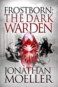 Descargar Frostborn: The Dark Warden (Frostborn #6) (English Edition) pdf, epub, ebook